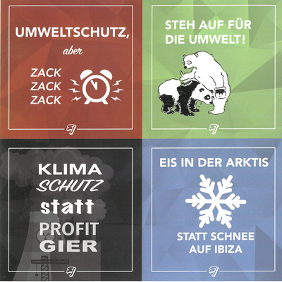 Stickerblock mit vier verschiedenen Stickern.
Sticker 1: Umweltschutz aber zack, zack, zack. Ein läutender Wecker ist dargestellt.
Sticker 2: Steh auf für die Umwelt! Ein Eisbär malt einem anderen Eisbären Pandabärflecken auf.
Sticker 3: Klimaschutz statt Profitgier.
Sticker 4: Eis in der Arktis, statt Schnee auf Ibiza. Eine Schneeflocke ist in der Mitte.