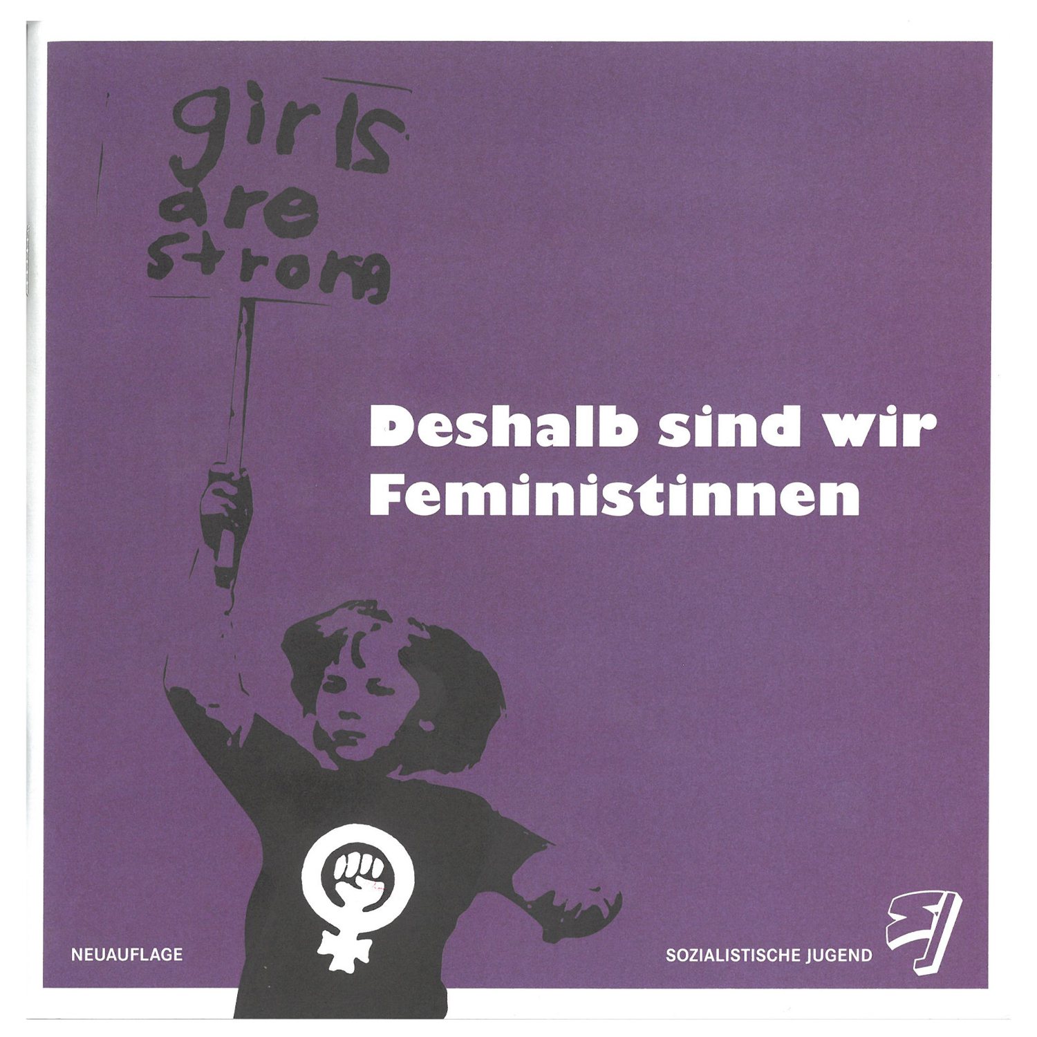 "Deshalb sind wir Feminist*innen"-Broschüre