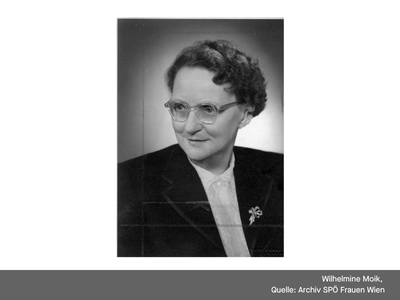 Wilhelmine Moik, 
Quelle: Archiv SPÖ Frauen Wien
